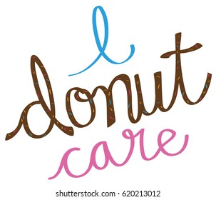 I Donut Care