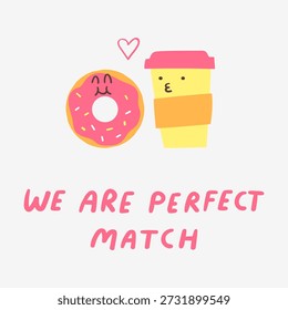 Donut and Coffee Perfect Match Vector, Cute Food Pair with Heart and Quote, Minimalist Flat Valentine's Day