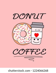 Donut and Coffee,t shirt graphic design, vector artistic illustration graphic style, vector, poster, slogan.