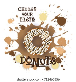 Donut Colorful Dessert Icon Choose Your Taste Cafe Poster Vector Illustration