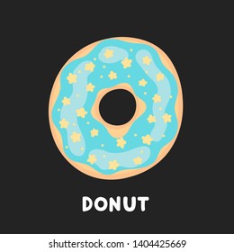 Donut decorated with blue icing and candy stars, on a black background. Vector illustration.