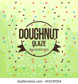 Donut Glaze background Vector 