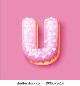 Donut icing pink upper latters - U Font of donuts. Bakery sweet alphabet. Donut alphabet latter U isolated on pink background, vector illustration.