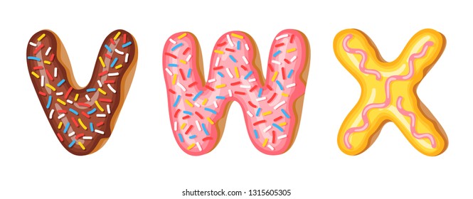 Donut icing upper latters - V, W, X. Font of donuts. Bakery sweet alphabet. Donut alphabet latters A b C isolated on white background, vector illustration