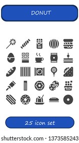 donut icon set. 25 filled donut icons.  Collection Of - Sweet, Candy, Chocolate, Scone, Snack, Sandwich, Bread, Churros, Donut, Cookies, Hotdog, Jelly