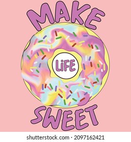 DONuT ILLUSTRATION , SLOGAN PRINT VECTOR