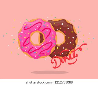 Donut with pink glaze and chocolate. Sweet sugar icing donuts with  lettering logo. Top view vector