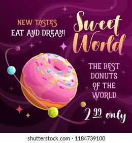 Donut planet banner. Food space illustration. Vector fast food or sweet shop advertising poster.