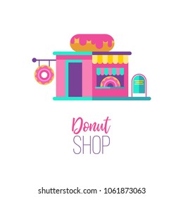 The donut shop. Vector illustration. Pink shop with a sign in the form of a large donut.