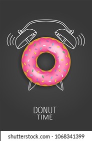 Donut time. Realistic pink donut and painted alarm clock. Concept. Vector illustration