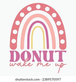 Donut wake me up retro t shirt