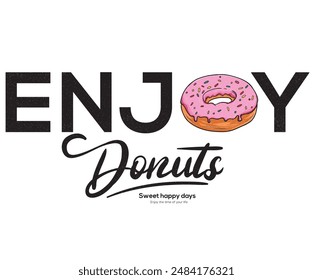 Donut water color design for t shirt. Hand drawn lettering for design t shirt, poster, holiday card,  menu cafe .  Crispy and delicious fast food artwork. Rainbow color donut.