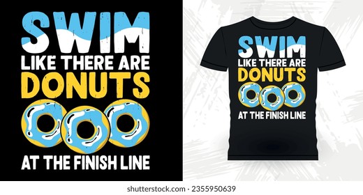 Donuts Funny Swimmer Sport Retro Vintage Natación Camiseta Diseño