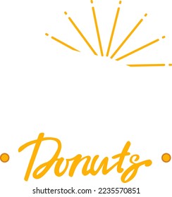 Donuts sign at logo label, isolated on white vector illustration. Food dessert shop emblem element at flat background. Sweet donut symbol