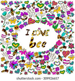 Doodle background with bees in various poses, with the text I love bees with different flowers. Vector illustration drawn in a doodle style.