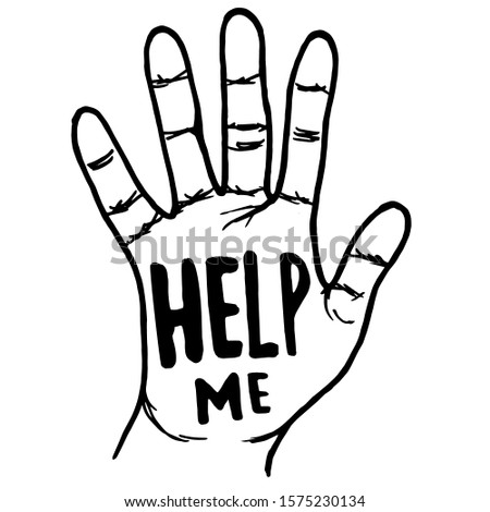 Doodle black outline human hand on it the inscription help me