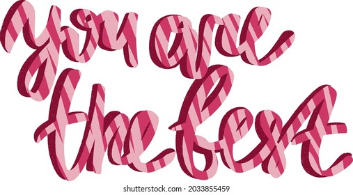 Doodle black text template on white background. Scandinavian vector mockup. Cute cartoon word You Are The Best.