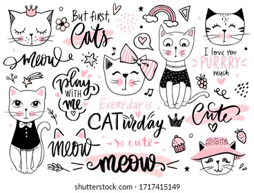 Doodle Cats illustration and kitten quotes, meow lettering. Cute vector set with funny hipster pets, fashion kitty phrases in sketch style. Collection for stickers, clothes print, home decor.