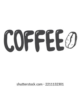 Doodle coffee lettering. Coffee word, phrase