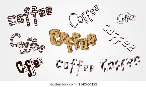 Doodle coffee words lettering set. Random style. Nine different styles collection. For branding, menu, poster or wall decoration for cafe or restaurant.