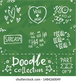 Doodle collection: Love, romantic lettering and smiling, laughing signs . Hand drawn vector illustration pictures with text on green school board in chalk style. Part 2 of 7