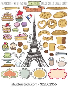 Doodle colored vector.French Bakery,bread and pastries  icons set with Eiffel tower.Vintage elements for logo,label,menu,cafe shop.