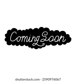 Doodle Coming Soon Handwritten Sign. Black Progress Come Tag Sticker. Vector Handdrawn Clipart Illustration