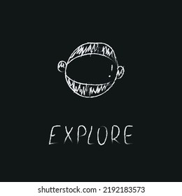 Doodle cosmos illustration in childish style. Hand drawn space card with lettering explore, astronaut helmet. Black and white. Vector line print, design, banner, poster.