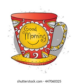 doodle cup of tea of coffee with text - good morning. Inspiration for motivation.