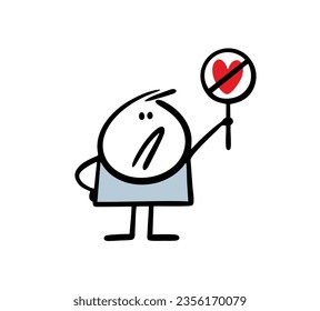 Doodle disgruntled man raised his hand and holds a sign forbidding love. Vector cartoon illustration of a stickman closed crossed out the heart. Person isolated on white background.