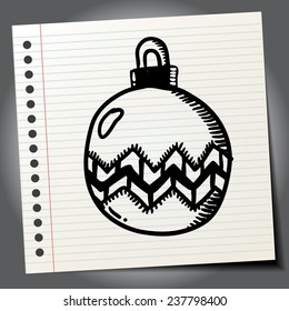Doodle drawing of Christmas ball. Vector illustration. Isolated.