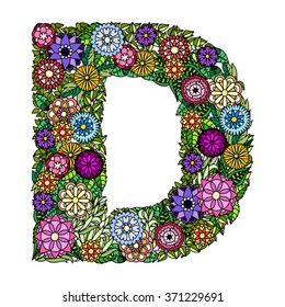 Doodle flower letter D. Floral element of colorful alphabet made from flowers.