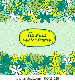 Doodle flowers frame. Cute hand drawn illustration perfect for wedding invitations and birthday cards. Vector illustration