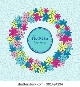 Doodle flowers frame. Cute hand drawn illustration perfect for wedding invitations and birthday cards. Vector illustration