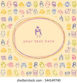 Doodle frame and owls seamless colourful background. Hand drawn vector illustration.