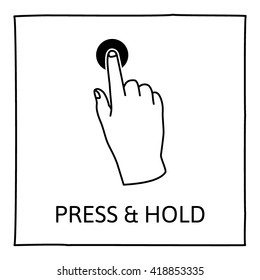 Doodle gesture icon. Press and hold with one finger. Touch screen hand gestures. Hand drawn. Isolated on white. Vector illustration.