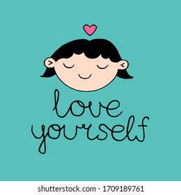 Doodle girl with heart symbol and motivational lettering. Cartoon character design.