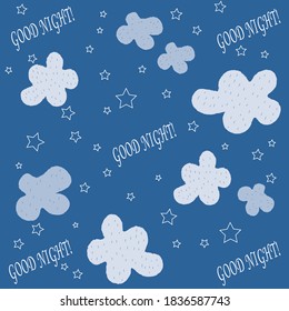 Doodle good night pattern. Stars, clouds. Good night. Hand drawn good night vector cover. 