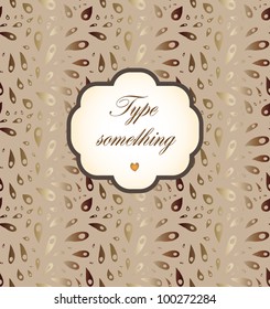 Doodle gradient brown abstract drops on beige background with a frame.