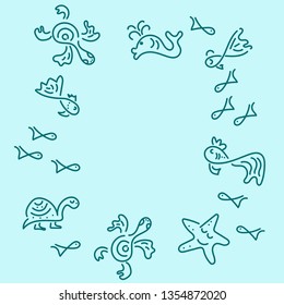 Doodle hand drawing background. Sea. Fish, sea turtles, starfish, whales. Frame. Vector illustration