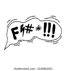 Doodle hand drawn speech bubble with swear words symbols. Comic speech bubble with curses. Angry emoji. Vector illustration isolated on white.