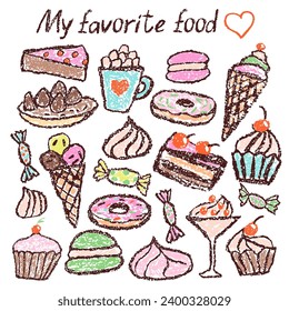 Doodle hand drawn sweet food set. Crayon, pencil or pastel chalk like kid`s style dessert cake, donut, ice cream, muffin. Vector cartoon art menu