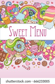 Doodle hand drawn vector illustration, abstract background, pattern, wallpaper, backdrop. Collection of color, bright sweets, desserts, pastries, ice cream, candy elements set. dessert menu template