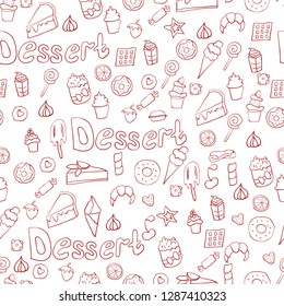 Doodle illustration of desserts and pastries. Seamless pattern with desserts. Hand drawn vector illustration made in cartoon style. Sweets and desserts. 