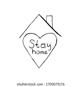 Doodle illustration stay home with drawn heart and text. Stay home drawn doodle illustrated post