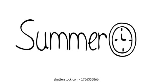 Doodle isolated illustration with summer time hand drawn lettering for decoration design. Vector creative design. 