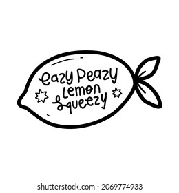 doodle with lettering text eazy peazy lemon squeezy