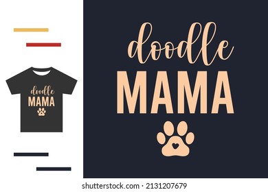 Doodle mama t shirt design