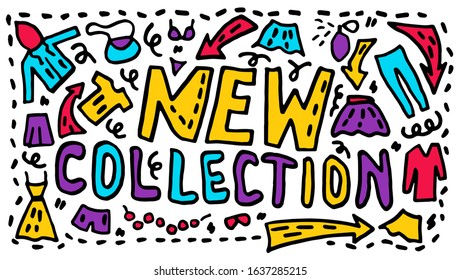 doodle New collection lettering. Handwritten text, ugly inscription can be used for advertising design, posters, banners. Colored vector illustration.