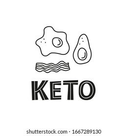 Doodle outline fried egg, bacon, avocado and lettering keto isolated on white background. Low carbs, high fats ketogenic diet.